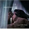 Image de Solitude - 180 Gram Colored Vinyl (Solid Blue)