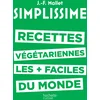 Image de Les recettes végétariennes les plus faciles du monde