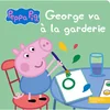 Image de Georges va à la garderie