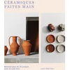 Image de Céramiques faites main: Réalisez plus de 20 projets avec et sans tour