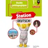 Image de Allemand 1re année A1>A1+ Nächste Station Deutsch!: Guide pédagogique