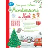 Image de Mon grand cahier Montessori de Noël