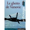Image de Le ghetto de Varsovie: Anthologie