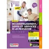 Image de Accompagnement, soins et services à la personne 1re Bac Pro ASSP: Tome unique Blocs 1, 2, 3, 4