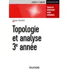 Image de Topologie et analyse 3e année: Cours et exercices avec solutions
