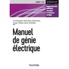 Image de Manuel de génie électrique: Rappels de cours, méthodes, exemples et exercices corrigés