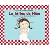 Image de La tétine de Nina
