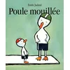 Image de Poule mouillée