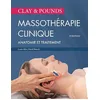 Image de Massothérapie clinique: Anatomie et traitement