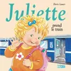 Image de Juliette prend le train