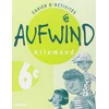 Image de Allemand 6e Aufwind: Cahier d'activités
