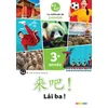 Image de Chinois 3e année A2 A2+ Lai ba !: Manuel de l'élève