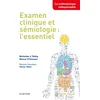 Image de Examen clinique et sémiologie : l'essentiel