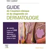 Image de Guide de l'examen clinique et du diagnostic en dermatologie: Livre + site internet