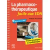 Image de La pharmaco-thérapeutique facile aux EDN: Fiches pratiques et synthétiques