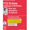 Image de 115 fiches pratiques infirmières face aux situations d'urgence: Les premiers gestes en attendant le médecin