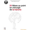Image de 24 Mises au point en chirurgie de la hanche