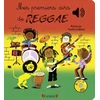 Image de Mes premiers airs de Reggae - Livre sonore avec 6 puces - Dès 1 an: Mes Premiers Livres Sonores