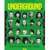 Image de Underground 2: Derviches tourneuses & punks cosmiques