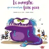 Image de Le monstre qui n'aimait pas faire peur