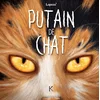Image de Putain de chat T09