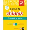 Image de Cahier de chinois Niveau A1: Ecriture & activités