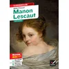 Image de Manon Lescaut: Suivi du parcours «Personnages en marge, plaisirs du romanesque»