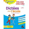 Image de Dictées pour l'école: CE1, CE2, CM1, CM2