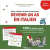 Image de Mon cahier d'exercices pour devenir un as en italien: 100 exercices joyeux et colorés pour s'entraîner à manier la langue italienne. Niveau débutant
