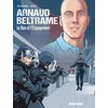 Image de Arnaud Beltrame: Le don et l'engagement
