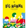 Image de Big mamma: Cuisine italienne, con molto amore: 31652