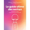 Image de Le guide ultime des sextoys: Comment les choisir et bien s'en servir pour mieux jouir: 31557