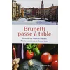 Image de Brunetti passe à table