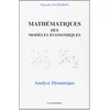 Image de Mathematiques Des Modeles Economiques. Analyse Dynamique