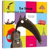 Image de Le loup qui voulait faire le tour du monde