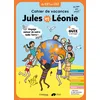 Image de Cahier de vacances Jules et Léonie. Du CE1 au CE2: Voyage autour de notre belle Terre