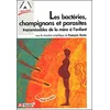 Image de Les Bacteries, Champignons Et Parasites Transmissibles De La Mere A L'Enfant