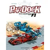 Image de Paddock, les coulisses de la F1 - Tome 02