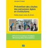 Image de Prévention des chutes des personnes âgées en institution: Hôpital, Ehpad, maison de retraite