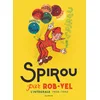 Image de Spirou par Rob-Vel: L'intégrale 1938-1943