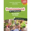 Image de L'environnement en s'amusant: 40 activités en classe pour comprendre l'environnement et apprendre à le protéger Cycles 2 et 3