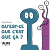 Image de Qu'est-ce que c'est que ça ?