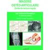Image de Imagerie ostéo-articulaire: Guide de lecture rapide