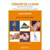 Image de Thérapie de la main: Anatomie fonctionnelle et thérapie des pathologies du poignet